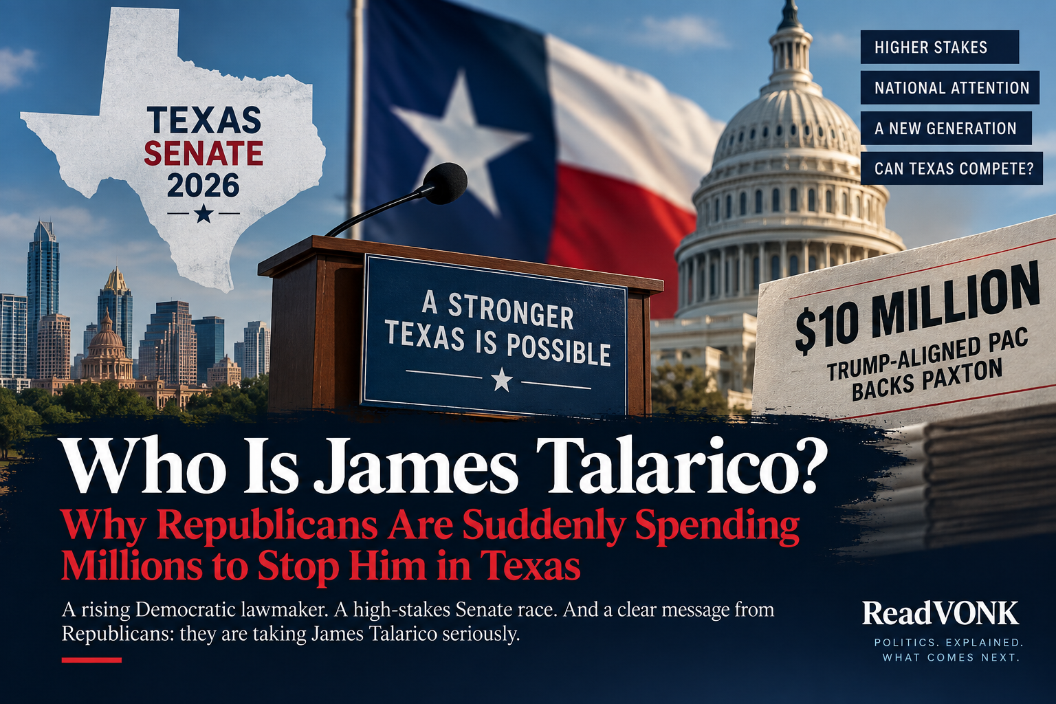 Editorial illustration of James Talarico speaking at a podium with Texas, campaign and U.S. Capitol imagery, representing his 2026 Senate race and rising national profile.